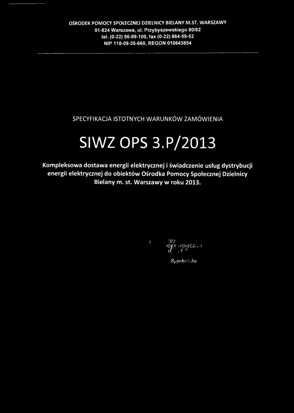 (0-22) 56-89-100, fax (0-22) 864-59-52 NIP 118-09-35-660,