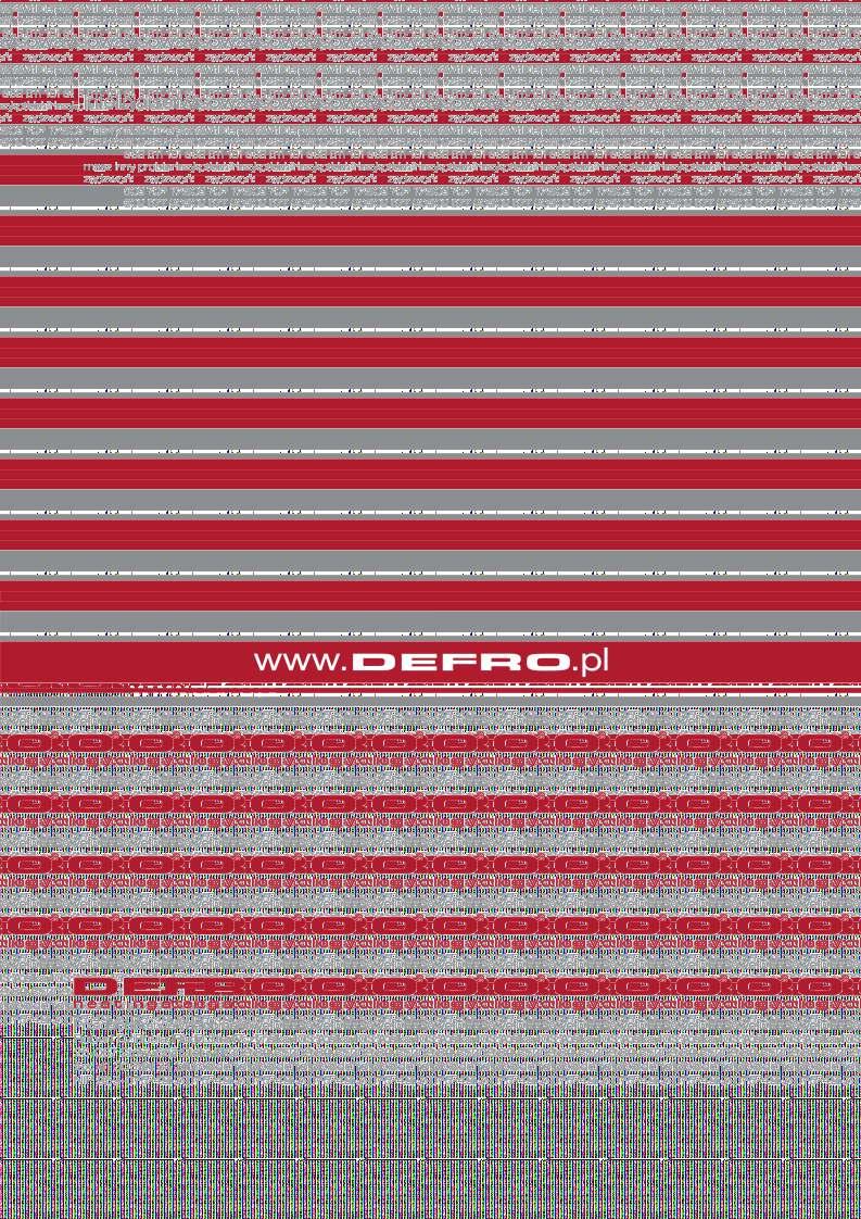 DEFRO Spółka z ograniczoną odpowiedzialnością Sp. k., 00-403 Warszawa, ul.