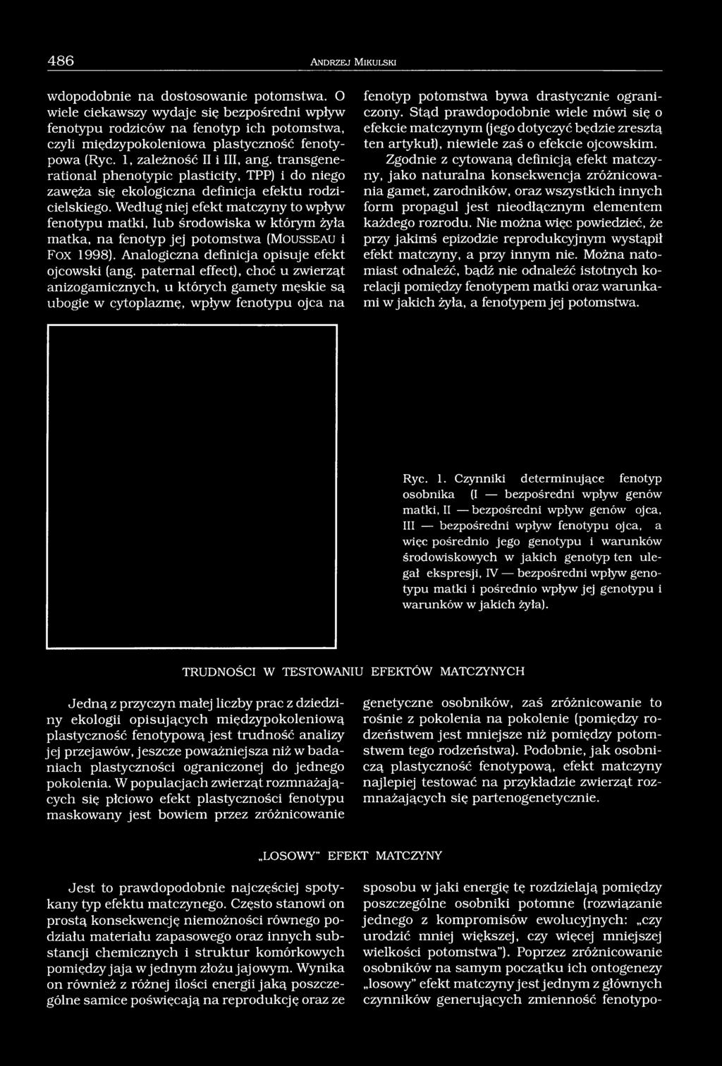 transgenerational phenotypic plasticity, TPP) i do niego zawęża się ekologiczna definicja efektu rodzicielskiego.