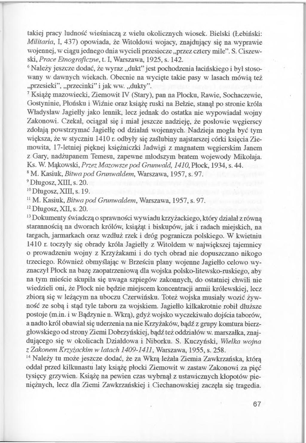 takiej pracy ludność wieśniaczą z wielu okolicznych wiosek.