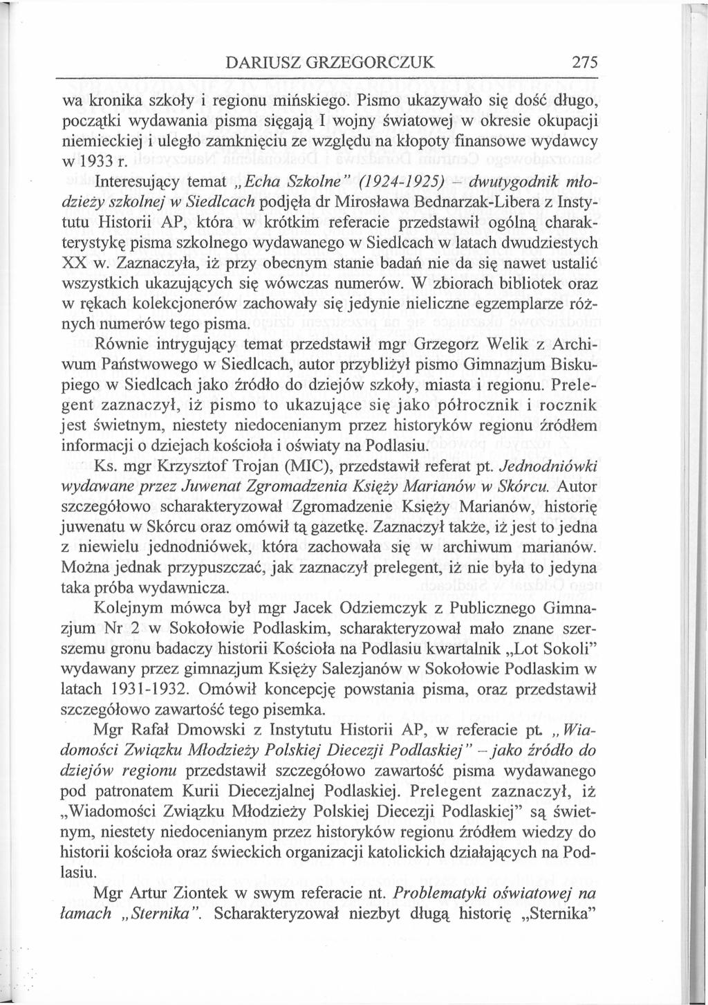 DARIUSZ GRZEGORCZUK 275 wa kronika szkoły i regionu mińskiego.