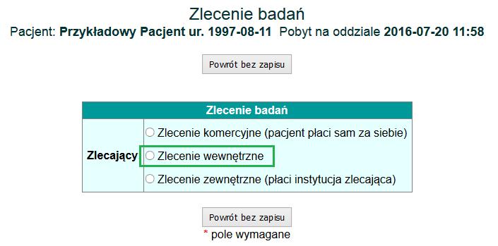 3. Na kolejnym ekranie należy wybrać typ zlecenia. Rys. 3 Dodawanie zlecenia badań 4. Przy dodawaniu zlecenia należy wybrać badania, które mają być zlecone pacjentowi.