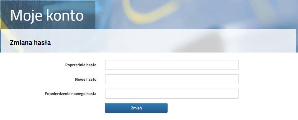 Pojawi się formularz umożliwiający zmianę hasła. Po wprowadzeniu nowego hasła należy zmiany potwierdzić przyciskiem Zmień. 1.4.