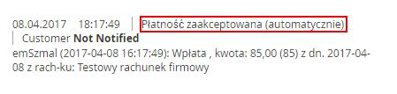 4. Nadanie zamówieniu nowego statusu w sklepie Magento 2, np. Płatność zaakceptowana (automatycznie). 5.