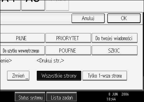 Kopiowanie A Naciãnij przycisk [Edycja / Stempel]. B Naciãnij przycisk [Stempel]. C Naciãnij przycisk [Predefiniow. stempel]. D Wybierz åàdany komunikat.