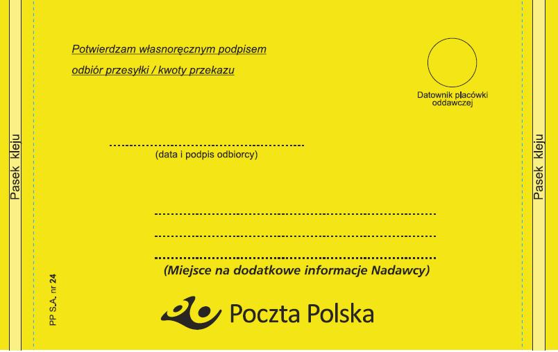 1. Formularz druku obowi zuj cy na zasadach ogólnych druk bezp atny Poczty Polskiej S.A. 2.