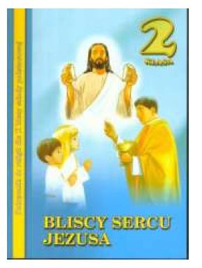 ISBN: 83-7300-391-6 Podręcznik do religii dla II klasy Szkoły Podstawowej  ISBN: