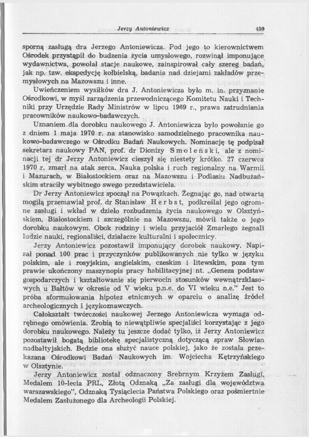 Jerzy Antoniewicz 459 sporną zasługą dra Jerzego Antoniewicza.