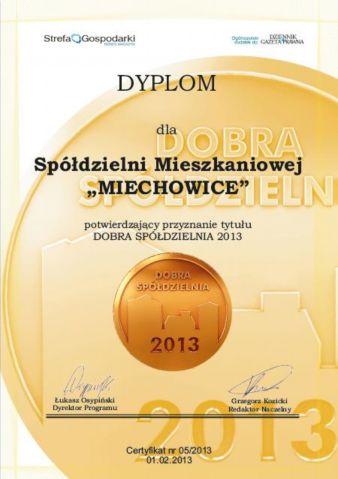 Miło Nam również poinformować Państwa o otrzymaniu w bieżącym roku tytułu DOBRA SPÓŁDZIELNIA 2013.