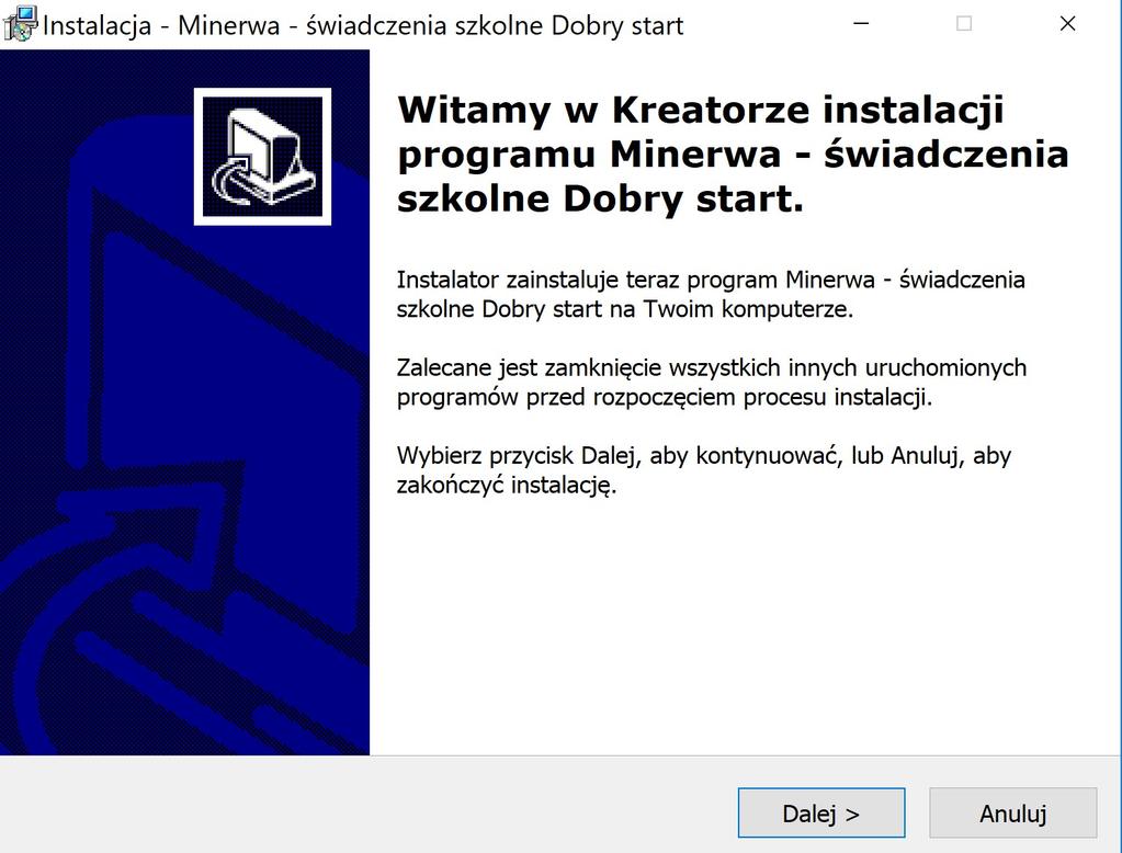 4. Instalacja programu wersja jednostanowiskowa Po uruchomieniu instalacji programu