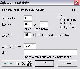 Zgłoszenia sztafet. Klikamy przycisk W pierwszej kolejności wypełniamy wiek sztafety w latach. (AGE FROM.