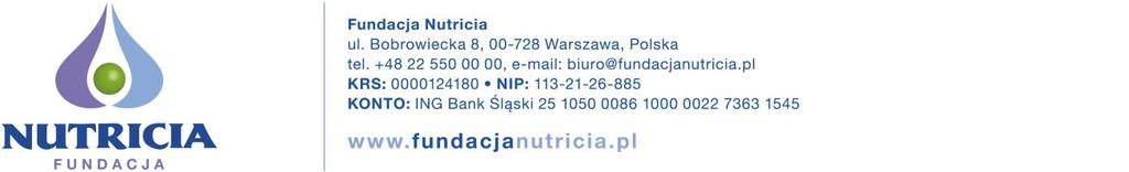 Fundacja NUTRICIA NUTRICIA Foundation Application for research grant INSTRUCTIONS, TERMS AND CONDITIONS 1. Please use the attached form to provide all information pertinent to your research project.