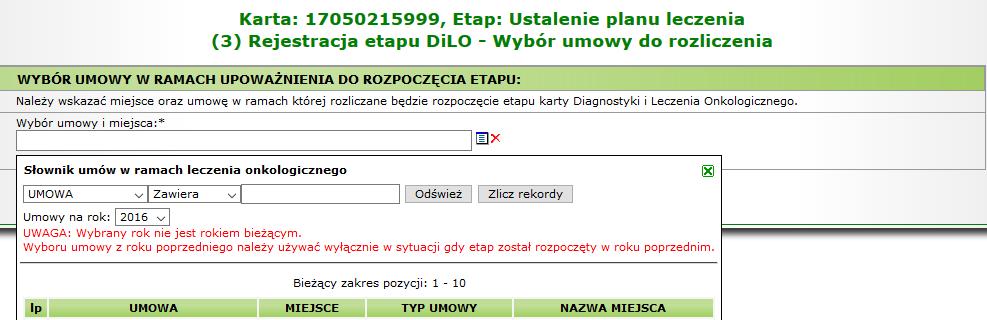 Rysunek 1-24 Przykładowe okno rejestracji etapu DiLO bieżący etap W kolejnym oknie prezentowany jest aktualnie rozpoczynany etap, który należy zatwierdzić opcją Dalej.