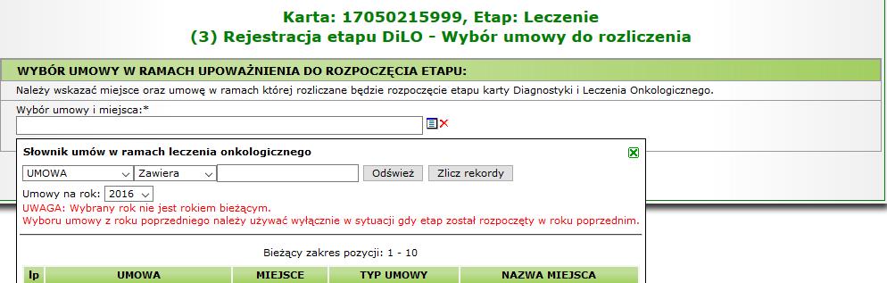 Rysunek 1-34 Przykładowe okno rejestracji etapu DiLO bieżący etap W kolejnym oknie prezentowany jest aktualnie rozpoczynany etap, który należy zatwierdzić opcją Dalej.