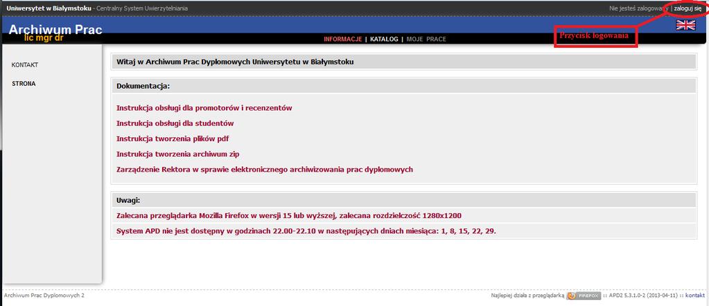 INSTRUKCJA DLA STUDENTÓW Logowanie do systemu 1. Aby skorzystać z systemu APD2 należy wejść na stronę https://apd.uwb.