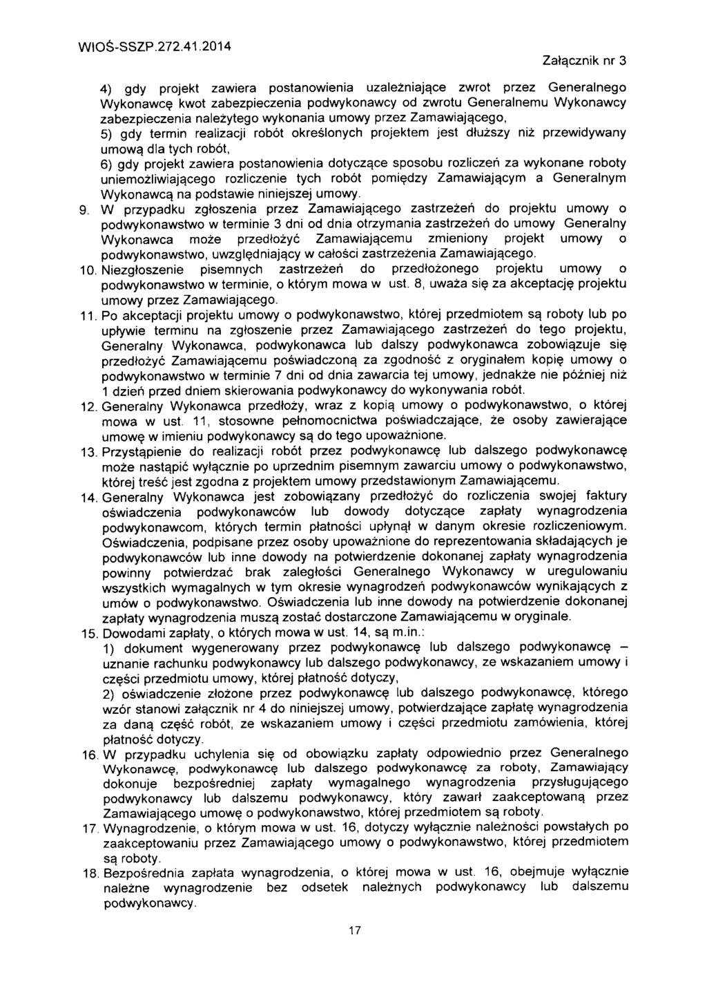 WIO6-SSZP.272.41.2014 Zat^cznik nr 3 4) gdy projekt zawiera postanowienia uzalezniaja.