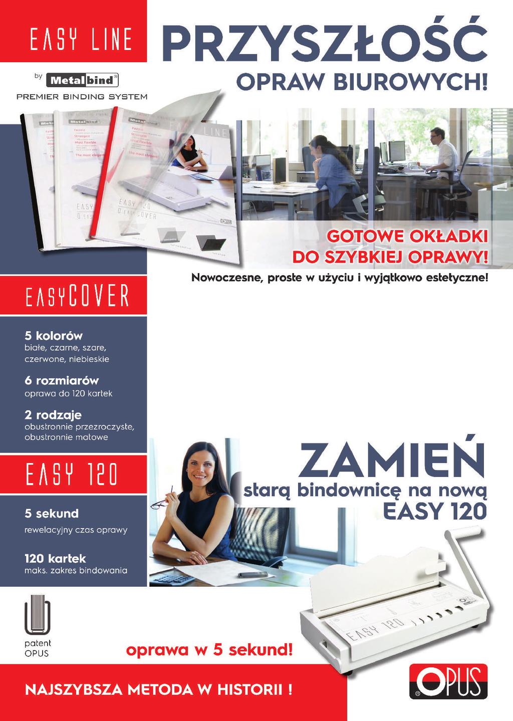 Ok³adki O.easyCOVER Double Semi Matt A4 - ok³adka pó³matowa (przednia i tylna) A4 z kana³em - do bindownicy Easy 120 *gramatura 80 g/m2 Kolor Rozmiar maks. oprawia (kartek)* Jedn. C. netto C.