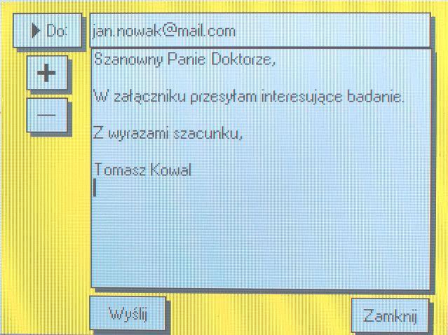Rys. 12. Adres e-mail i treść wiadomości 3. Wprowadzić adres e-mail odbiorcy. Wprowadzony e-mail moŝe zostać zapamiętany w podręcznej ksiąŝce adresowej wybierając klawisz <+>.