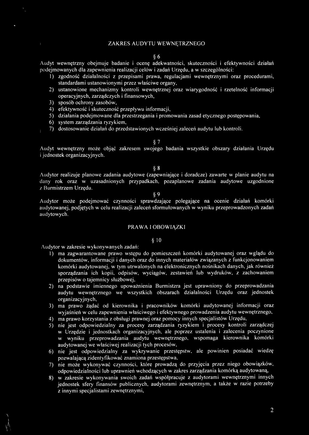 chrny zsbw, 4) efektywnk i skutecznk przeplywu infrmcji, 5) dzilni pdejmwne dl przestrzegni i prmwni zsd etyczneg pstepwni, 6) system zrzqdzni ryzykiem, 7) dstswnie dziln d przedstwinych wcze niej