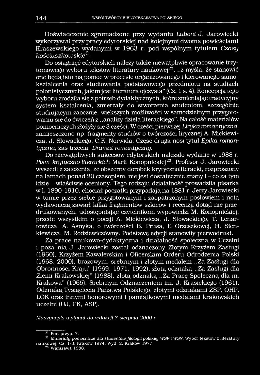144 WSPÓŁTWÓRCY BIBLIOTEKARSTWA POLSKIEGO Doświadczenie zgromadzone przy wydaniu Luboni J.