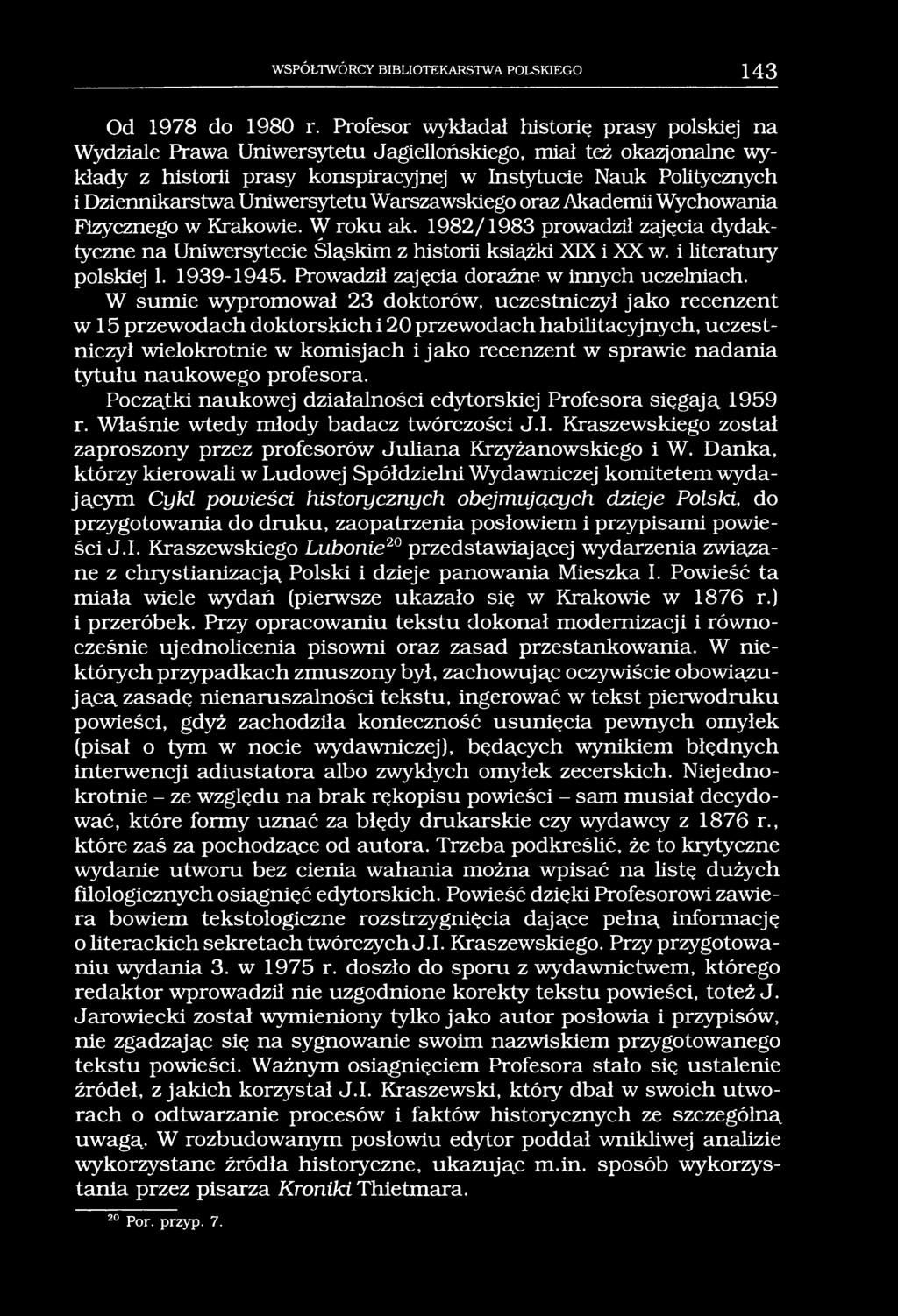 WSPÓŁTWÓRCY BIBLIOTEKARSTWA POLSKIEGO 143 Od 1978 do 1980 r.