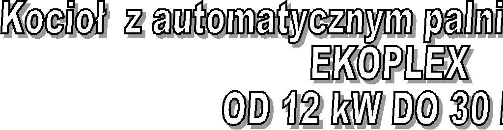 INSTRUKCJA OBSŁUGI DOKUMENTACJA TECHNICZNO