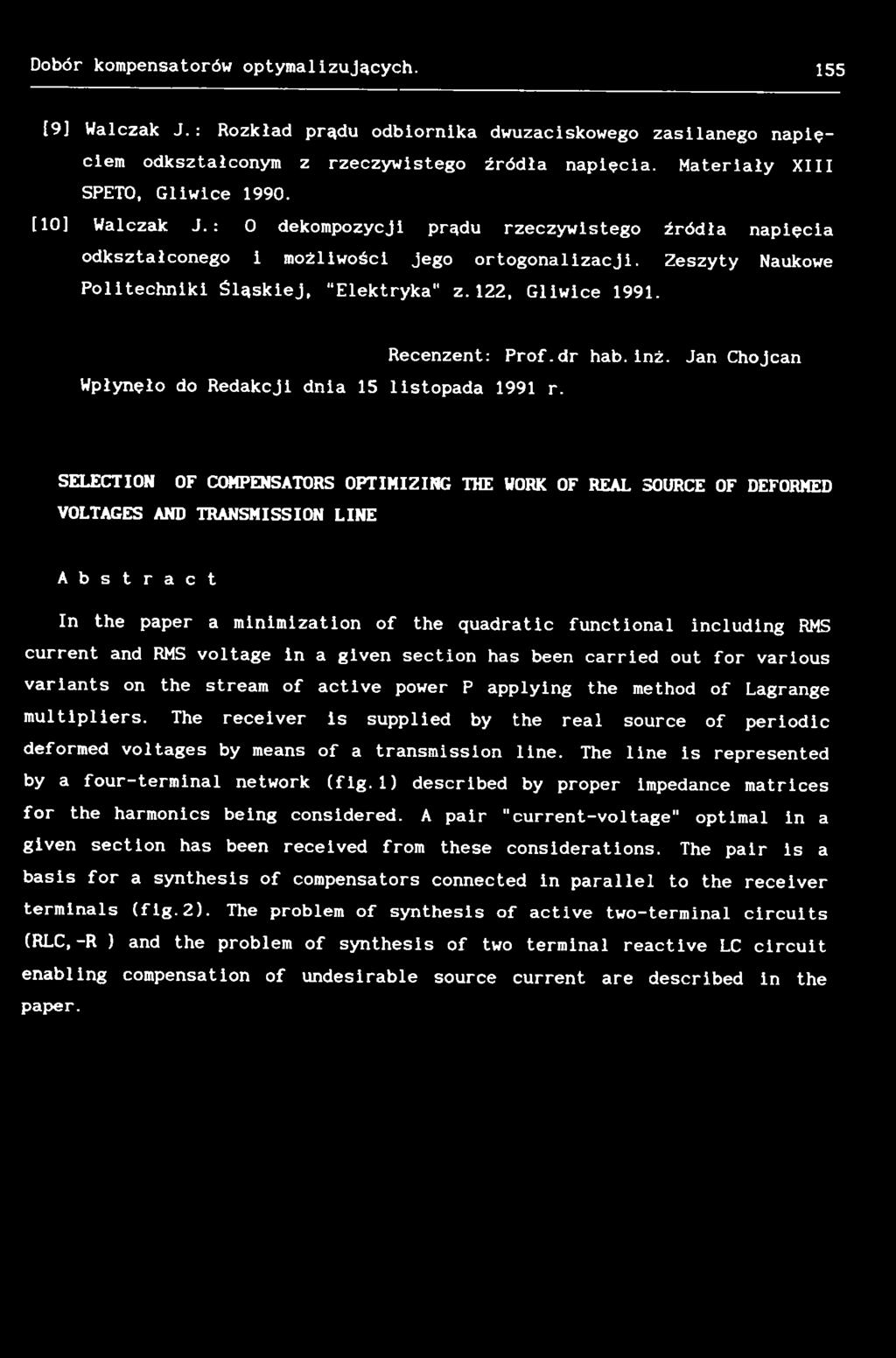 Zeszyty Naukowe Politechniki Śląskiej, Elektryka" z.122, Gliwice 1991. Wpłynęło do Redakcji dnia 15 listopada 1991 r. Recenzent: Prof.dr hab.inż.