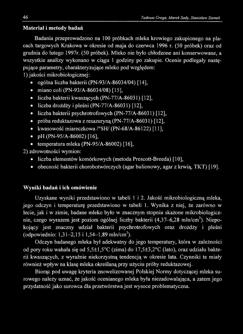 46 Tadeusz Grega, Marek Sady, Stanisław Siemek Materia!