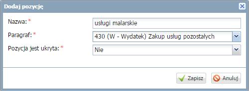 Zarządzanie finansami jednostek oświatowych z poziomu organu prowadzącego 39 5. Przejdź na zakładkę Pozycje. 6. Kliknij przycisk Dodaj i zdefiniuj nowy element słownika, np. usługi malarskie.