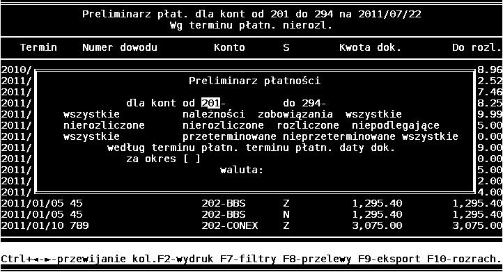 W celu uzyskania innego zestawu danych należy zmienić zakres filtrowania używając klawisza <F7>. Rys 164.