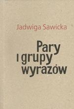 2017 9 zł ÂÂ ÂÂ ÂÂ ÂÂ Jadwiga Sawicka "Pary i grupy