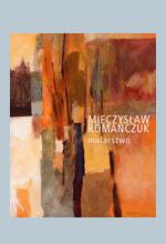 69 zł Mieczysław Romańczuk "Malarstwo"