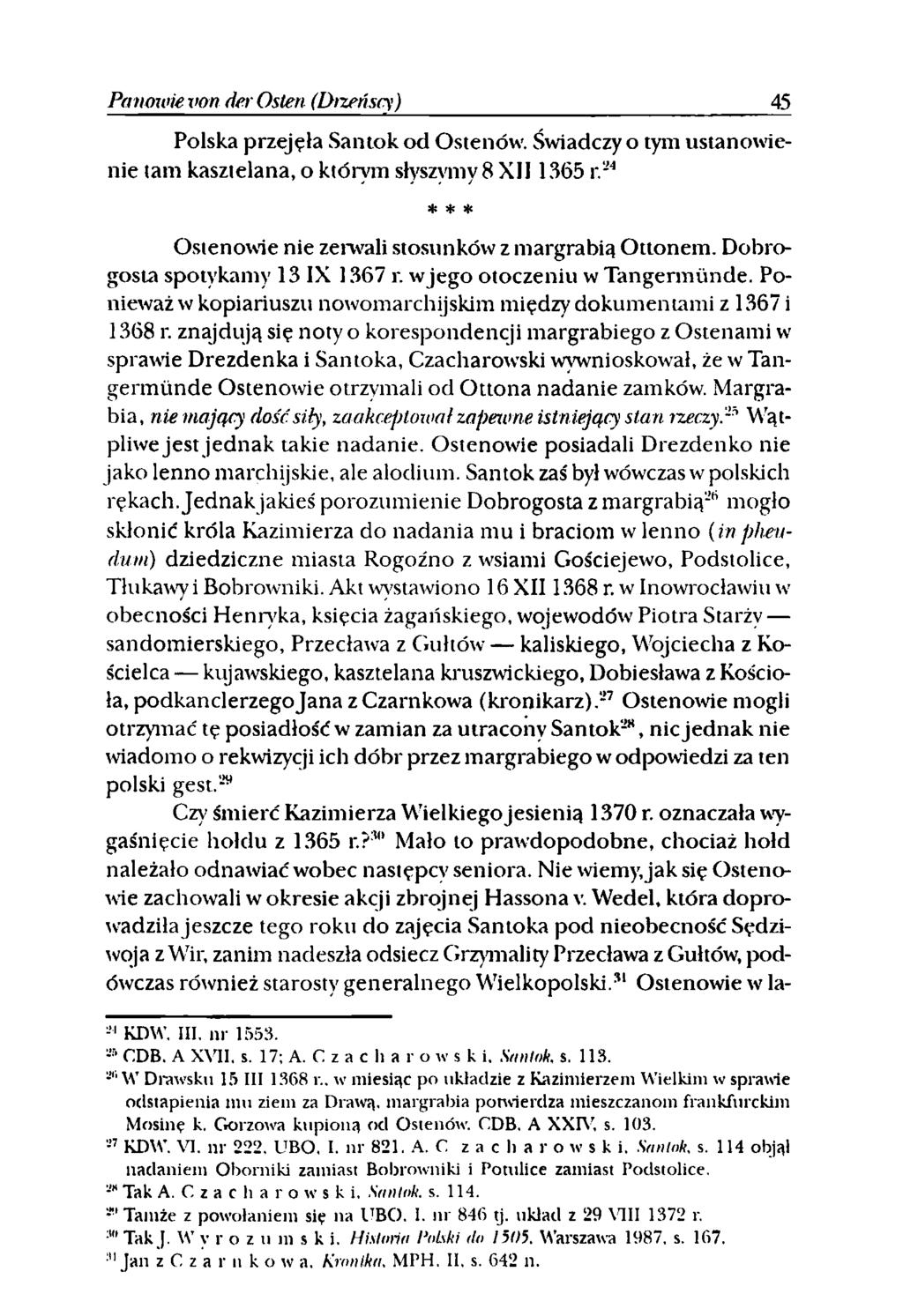 Panowie von der Osten (Dizeńscy) 45 Polska przejęła Santok od Ostenów.