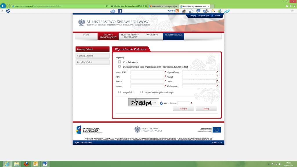 Szczegółowe informacje o podmiotach oraz aktualne wyciągi KRS można uzyskać na stronie: https://ems.ms.gov.