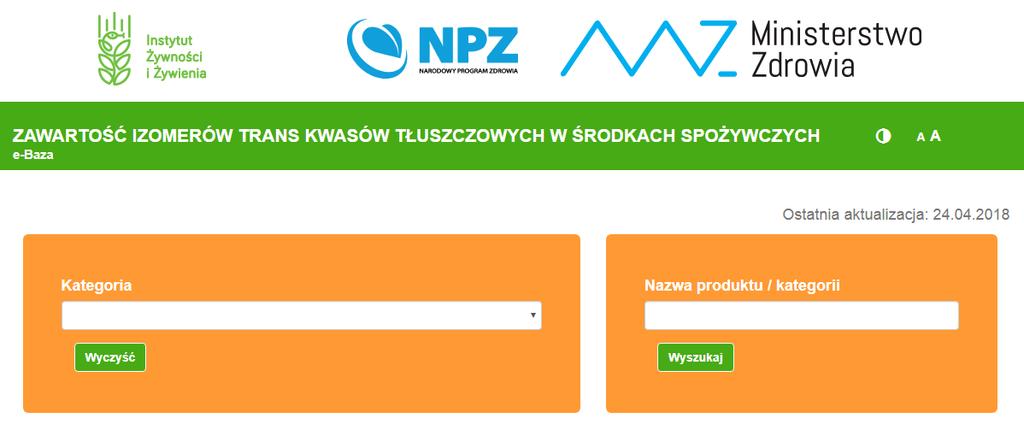 UŻYTECZNOŚĆ DANYCH e-bazy Źródło informacji o przeciętnej (mediana), minimalnej i maksymalnej zawartości izomerów trans kwasów tłuszczowych (g/100 g, g/porcję, g/cały produkt) w grupie produktów i