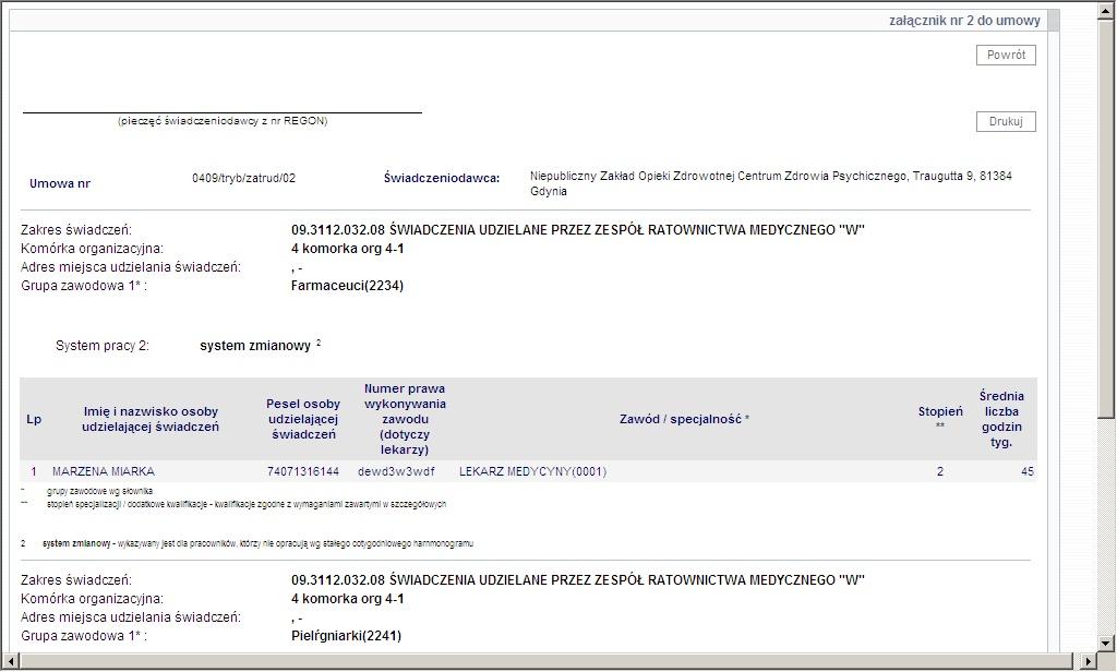 61 1.4.1.7 Portale Oddziałowe Raport z weryfikacji personelu Przycisk Raport z weryfikacji personelu umożliwia wydruk raportu z wyników weryfikacji konfliktów personelu.
