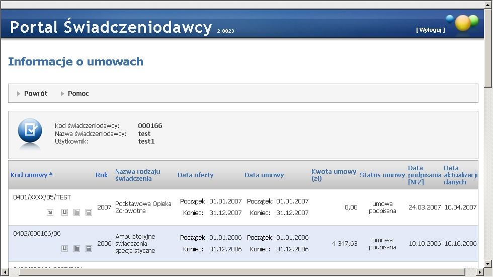 PORTAL ŚWIADCZENIODAWCY 74 Wybranie tej opcji powoduje przejście do prezentacji listy umów lub ofert, które posiada/złożył Świadczeniodawca.