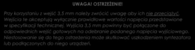 POŁĄCZENIA Aby prawidłowo połączyć Model D z innymi elementami twojego systemu skorzystaj ze wskazówek zawartych w rysunkowych schematach na pierwszych stronach tej instrukcji. UWAGA! OSTRZEŻENIE!