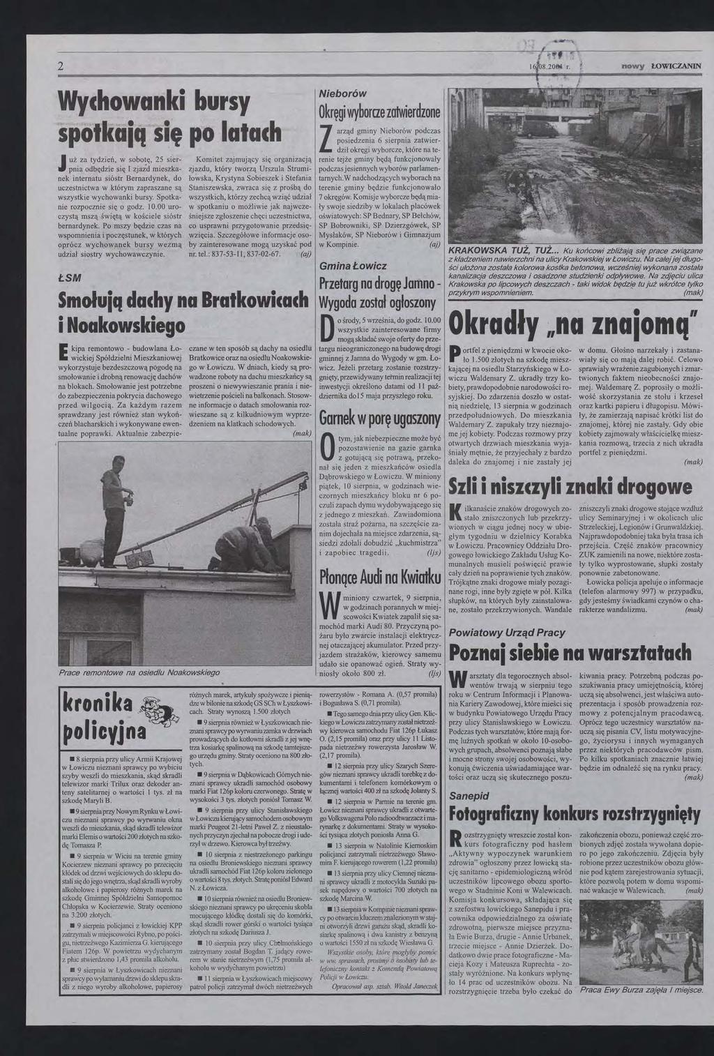 2 nowy Wychowanki bursy spotkaiq się po latach uż za tydzień, w sobotę, 25 sierpnia odbędzie się zjażd mieszkanek internatu sióstr Bernardynek, do uczestnictwa w którym zapraszane są wszystkie