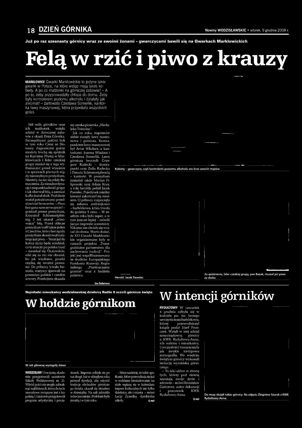 Szczególnymi gośćmi byli w tym roku Czesi ze Stonawy.