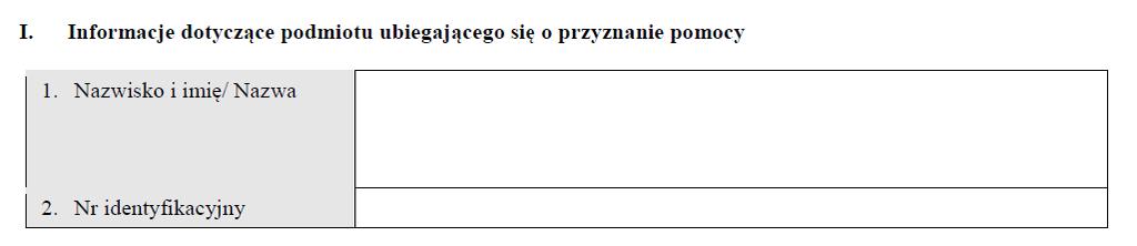 I. Informacje dotyczące podmiotu ubiegającego się o przyznanie pomocy Jan Kowalski/ Firma XYZ Numer producenta nadany przez ARiMR II.