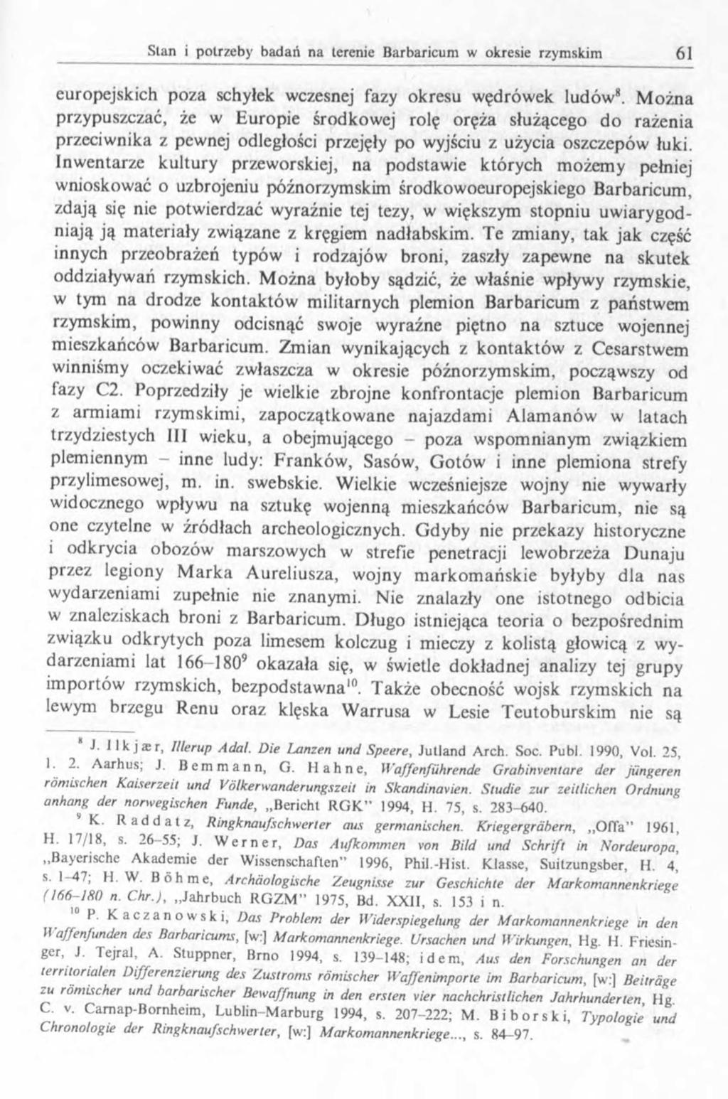 europejskich poza schyłek wczesnej fazy okresu wędrówek ludów8.