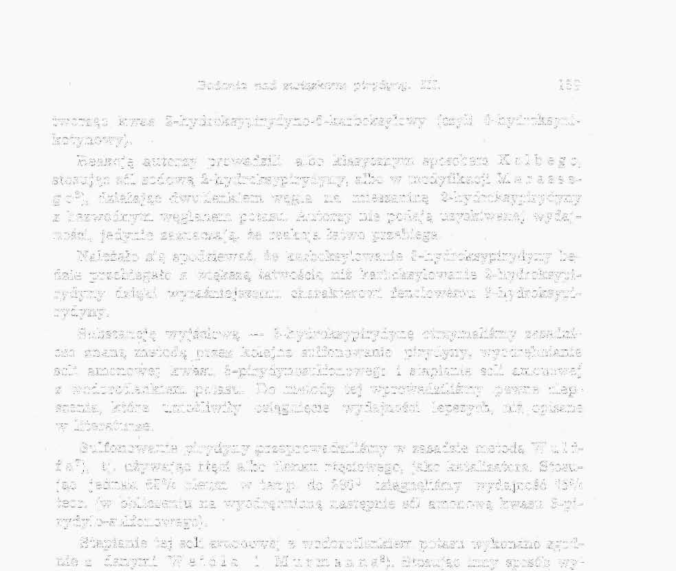 Badania nad związkami pirydyny, 111. 159 tworząc kwas 2-hydroksypirydyno-5-karboksylowy (czyli 6-hydroksynikotynowy).