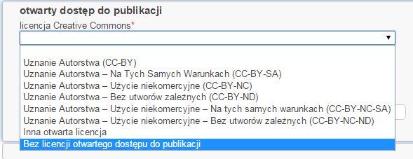 Otwarty dostęp do publikacji - licencje Należy określić licencję na jakiej publikacja jest udostępniona Jeśli publikacja chroniona jest copyrightem, a żadna jej wersja nie