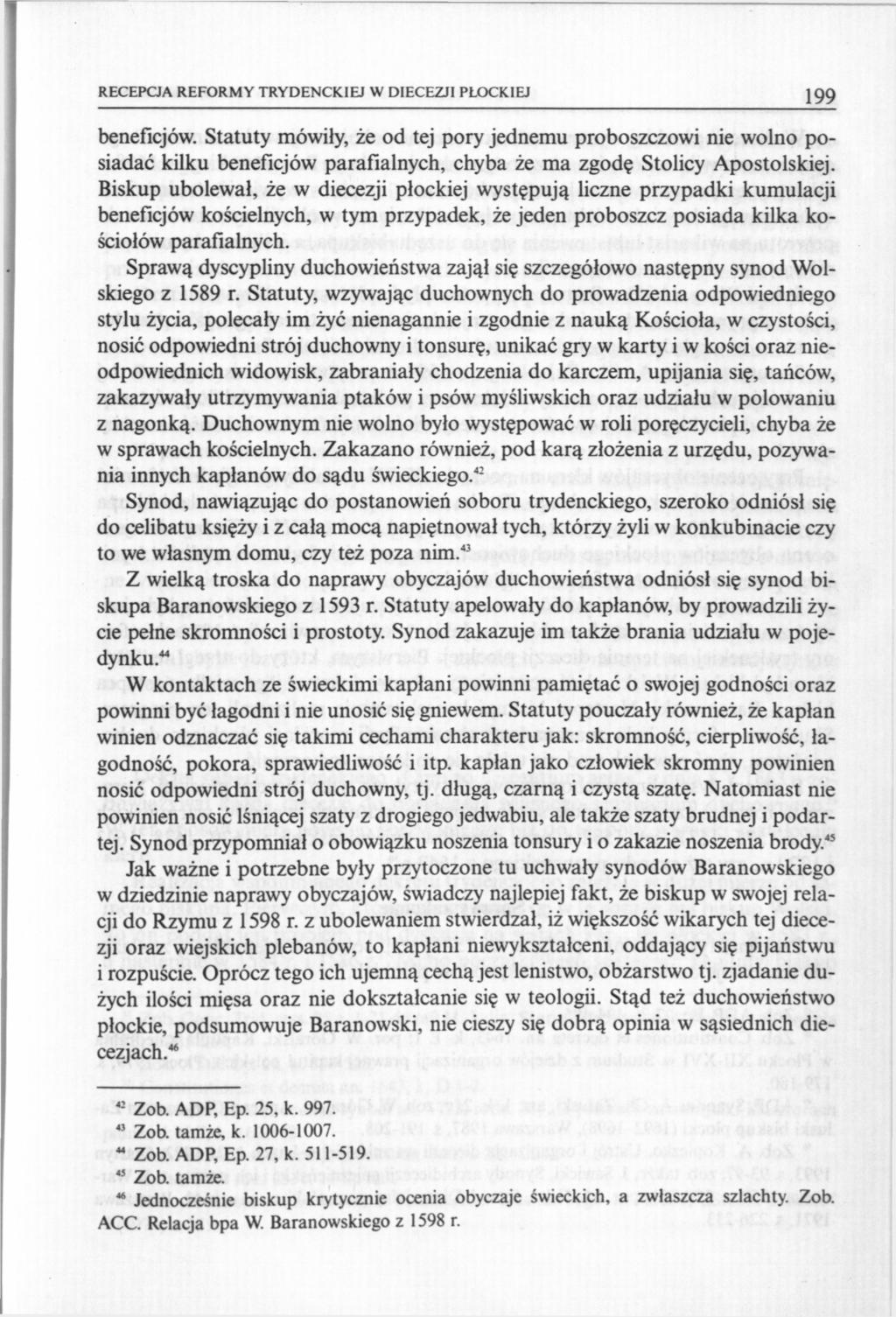 RECEPCJA REFORMY TRYDENCKIEJ W DIECEZJI PŁOCKIEJ 199 beneficjów.