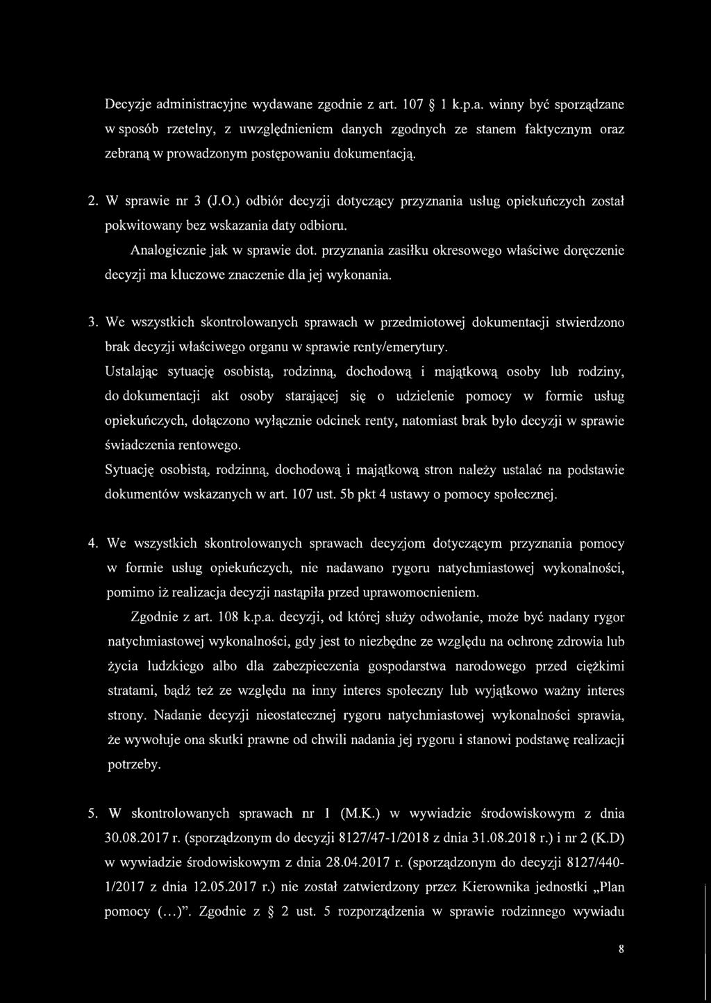 przyznania zasiłku okresowego właściwe doręczenie decyzji ma kluczowe znaczenie dla jej wykonania. 3.
