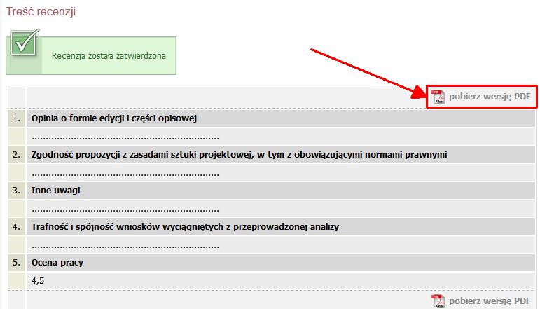 Jeśli recenzja została zatwierdzona można ją pobrać w formacie PDF klikając przycisk POBIERZ WERSJĘ PDF (Rys.31).