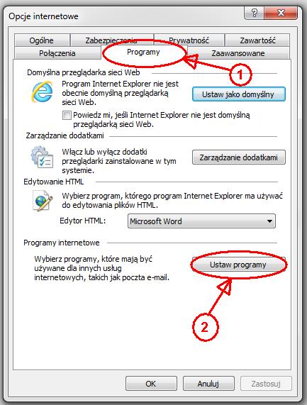 Po pokazaniu się okna Opcje internetowe należy przejść na kartę Programy (Rysunek 30-14 oznaczenie 1) i nacisnąć przycisk Ustaw programy