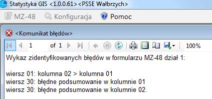 W przypadku wykrycia błędów zostaną one opisane w komunikacie podobnym do poniżej zamieszczonego. W tym przypadku po poprawieniu danych należy powtórzyć procedurę zapisu.