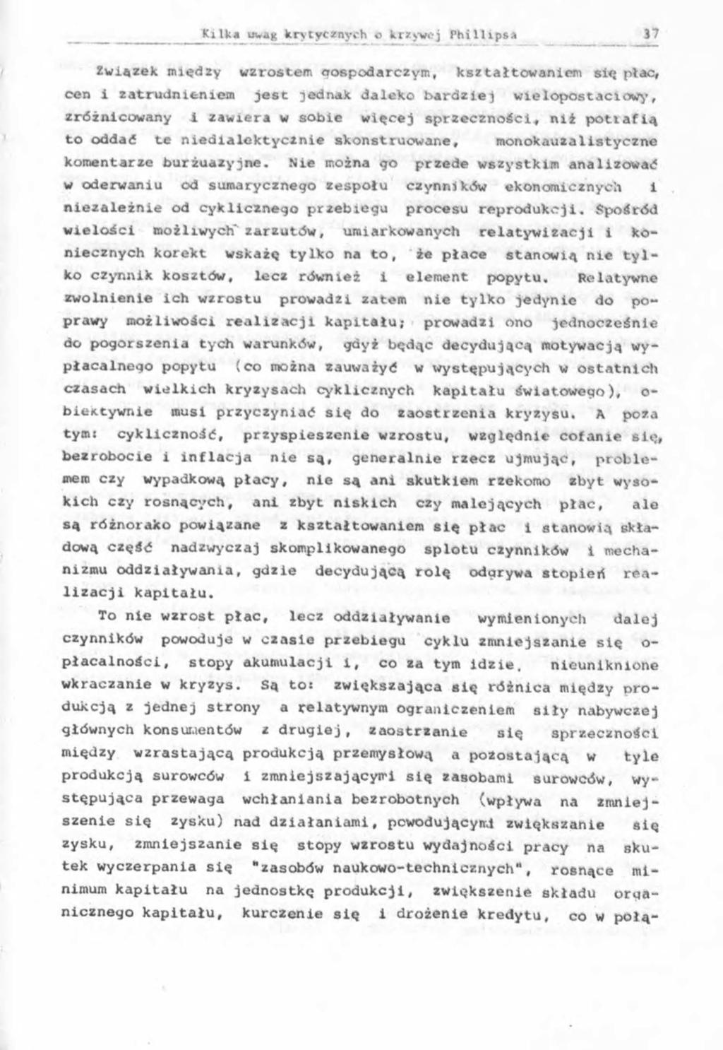 Z w ią z e k m ię d z y w2r o s t e m a o s p o d a r c z y m, k s z t a ł t o w a n i e m s i ę p ła c, c e n i z a t r u d n i e n i e m j e s t j e d n a k d a l e k o b a r d z i e j w i e l o p